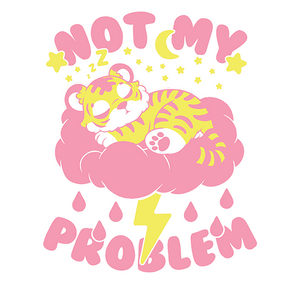 Not My Problem